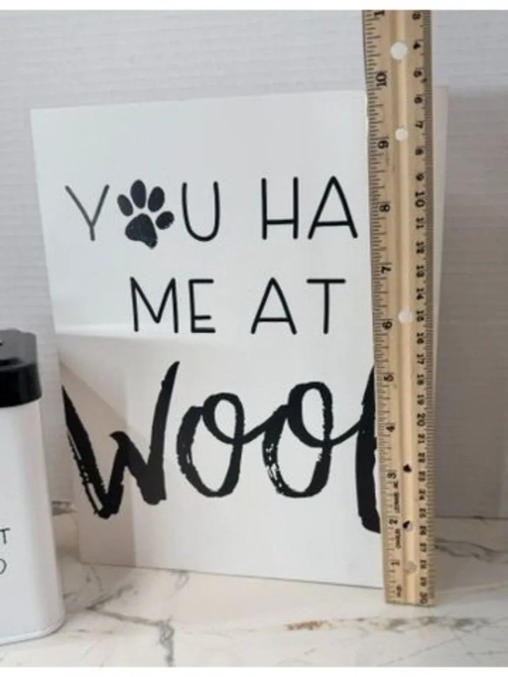 Dog lovers!  Woof signage and lidded treat can, man's best friend, treats,